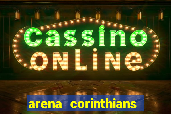 arena corinthians setores e fileiras